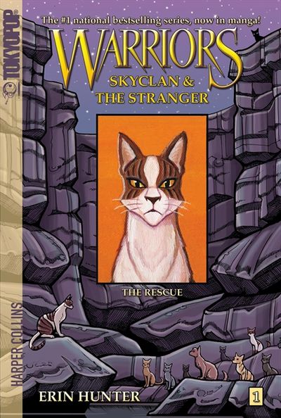 Warriors Manga: SkyClan and the Stranger #1: The Rescue