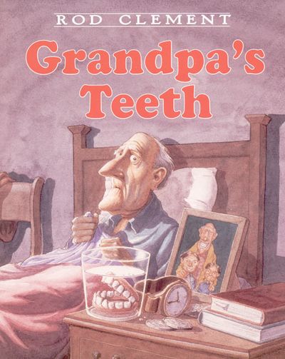 Grandpa's Teeth