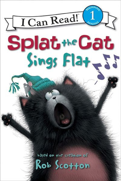 Splat the Cat: Splat the Cat Sings Flat