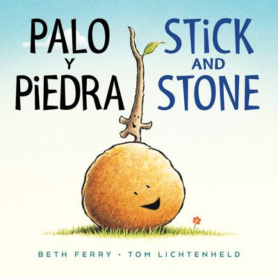 Palo y piedra/Stick and Stone