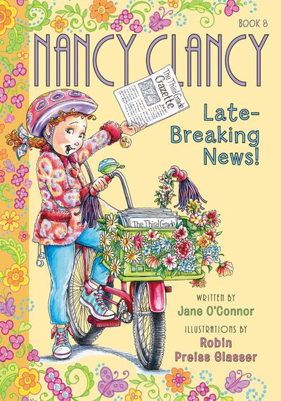 Fancy Nancy: Nancy Clancy, Late-Breaking News!