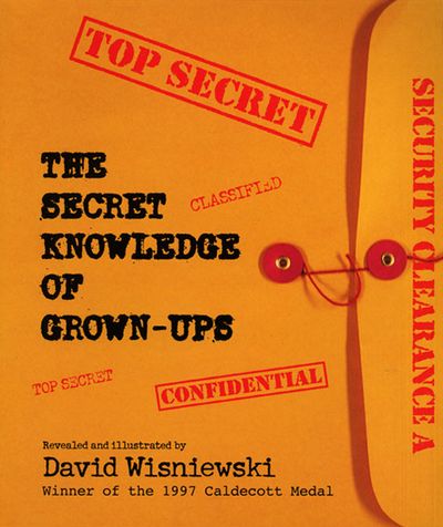 The Secret Knowledge of Grown-ups