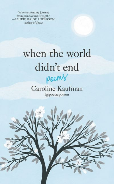 When the World Didn’t End: Poems