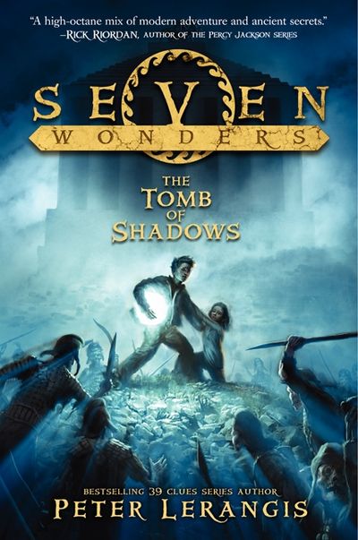 Seven Wonders Book 3: The Tomb of Shadows