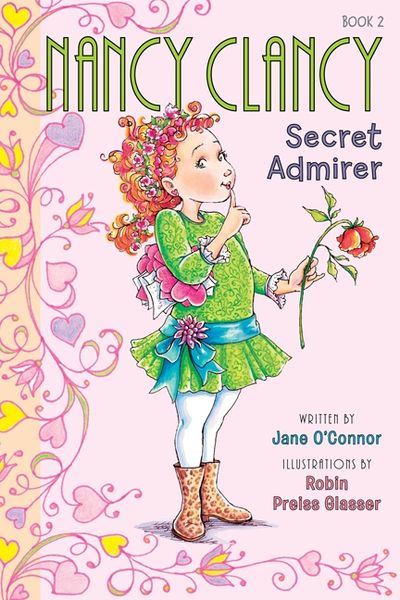 Fancy Nancy: Nancy Clancy, Secret Admirer