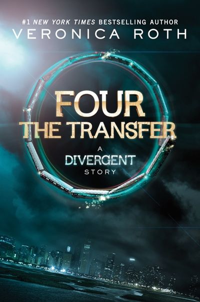 Four: The Transfer