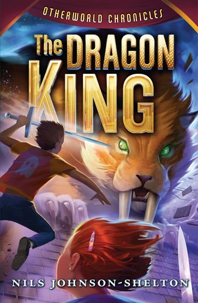 Otherworld Chronicles #3: The Dragon King