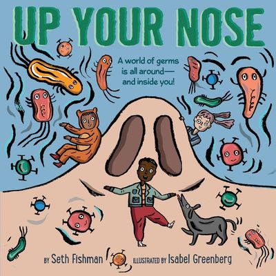 Up Your Nose