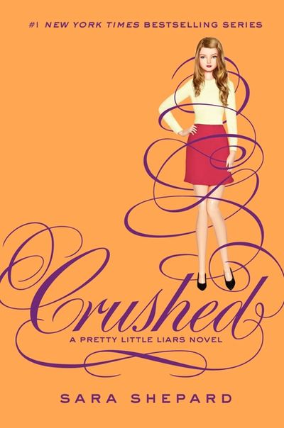 Pretty Little Liars #13: Crushed