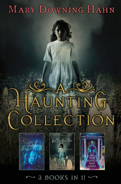 A Haunting Collection by Mary Downing Hahn