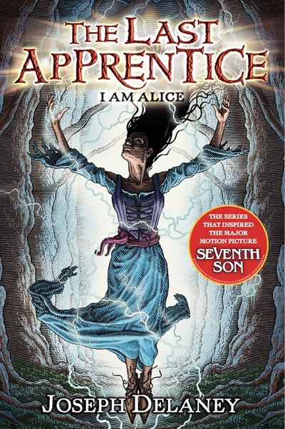 The Last Apprentice: I Am Alice (Book 12)