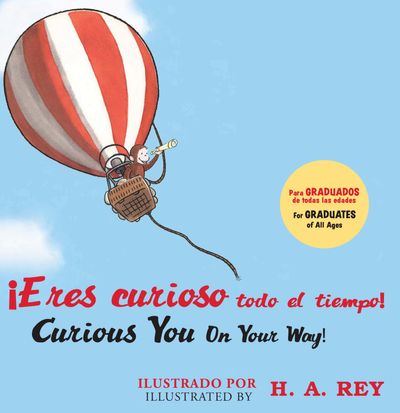 ¡Eres curioso todo el tiempo!/CG Curious You: On Your Way! (Read-Aloud)