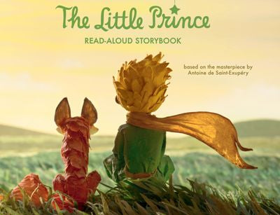 The Little Prince Read-Aloud Storybook