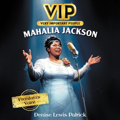 VIP: Mahalia Jackson