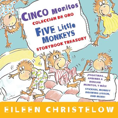 Five Little Monkeys Storybook Treasury/Cinco monitos Coleccion de oro