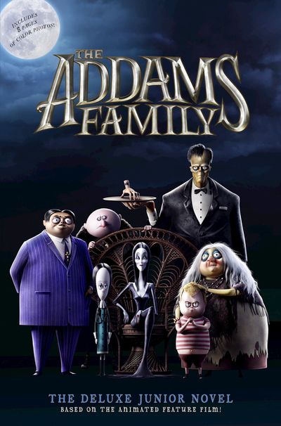 The Addams Family: The Deluxe Junior Novel