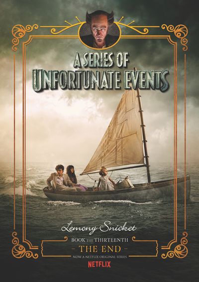 A Series of Unfortunate Events #13: The End Netflix Tie-in