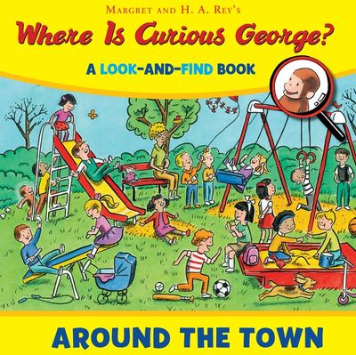 Where Is Curious George? Around the Town
