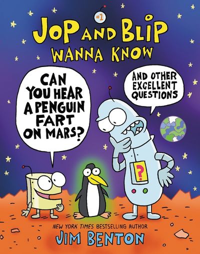 Jop and Blip Wanna Know #1: Can You Hear a Penguin Fart on Mars?