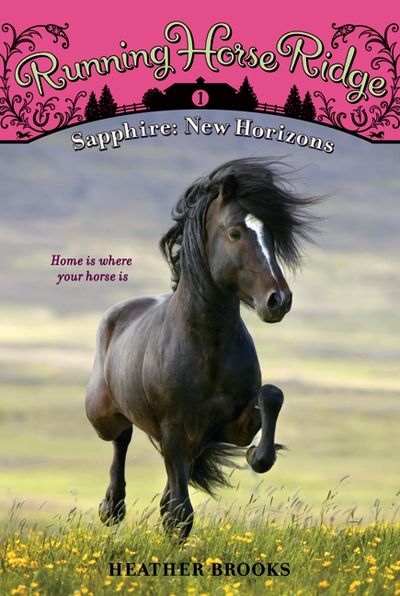 Running Horse Ridge #1: Sapphire: New Horizons