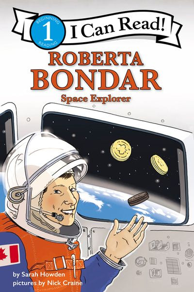 I Can Read Fearless Girls #1: Roberta Bondar