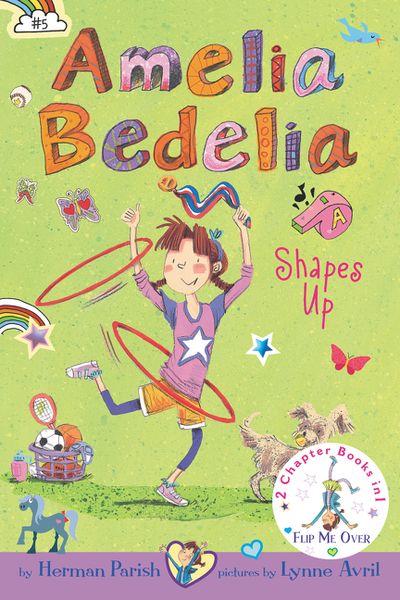 Amelia Bedelia Bind-up: Books 5 and 6